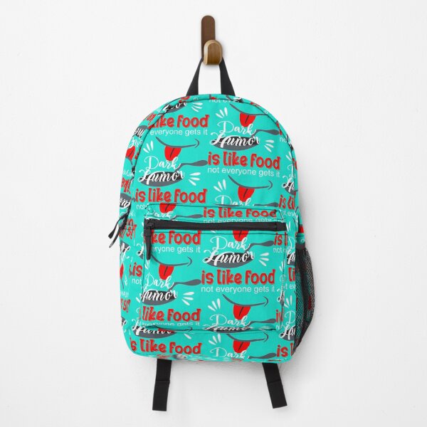Item preview, Dark Humor Is Like Food Dark Humor is like food designed and sold by HomaneRukia.