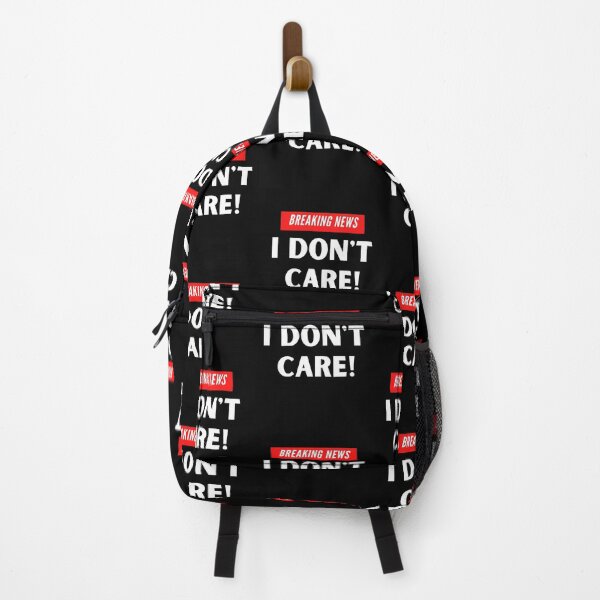 Item preview, Breaking News I dont care designed and sold by Peter Stawicki.