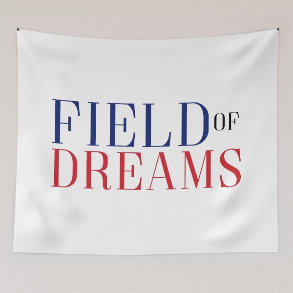 Item preview, Field Of Dreams designed and sold by DonMerch.