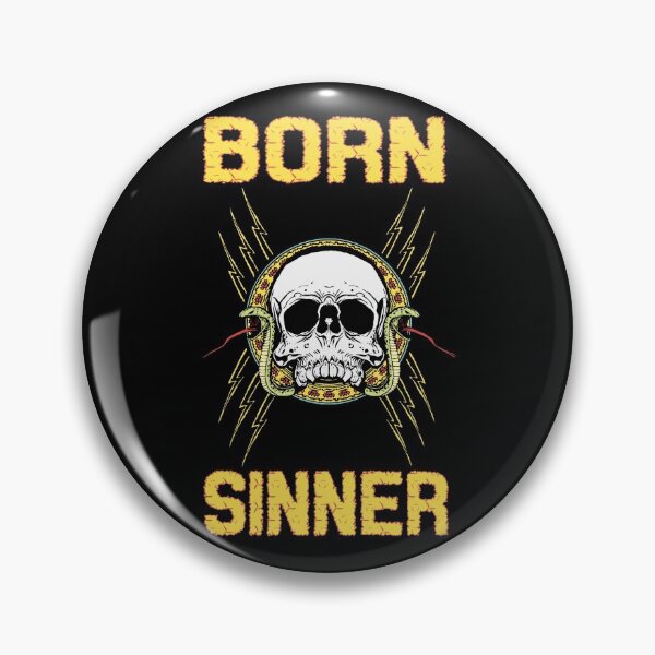 Item preview, Born sinner designed and sold by SidTastic .