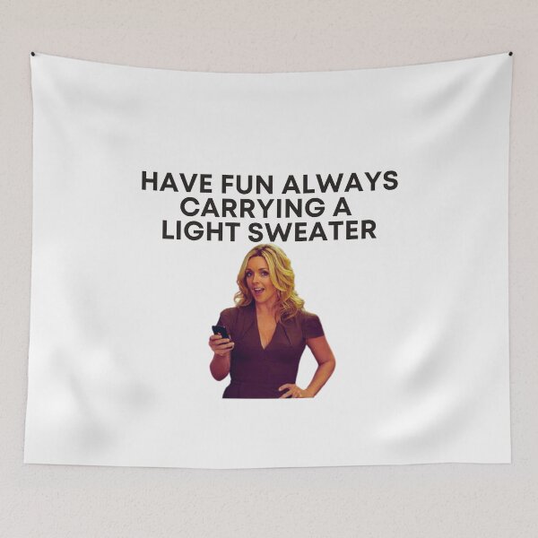Item preview, 30 Rock - Jenna - Have fun always carrying a light sweater designed and sold by LeoSpaceman.
