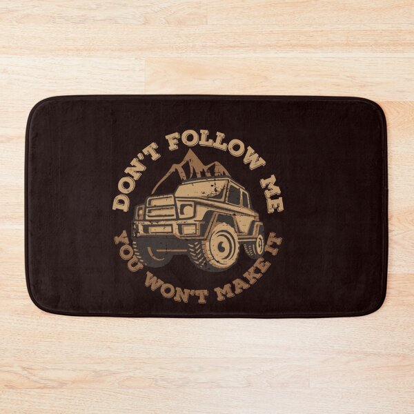 Item preview, Funny 4x4 Don t Follow Me Off road Four wheeled Christmas designed and sold by SetlockSis41.