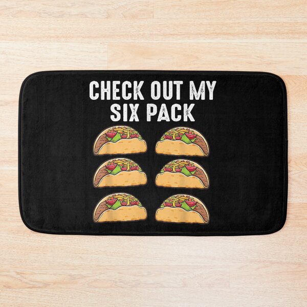 Item preview, Check Out My Six Pack 6-Pack Tacos - Funny designed and sold by ZacharyMarcus.