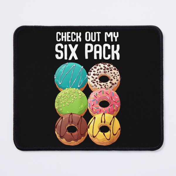 Item preview, Check Out My Six Pack Donut- Funny Gym designed and sold by ZacharyMarcus.