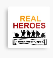 ARMED FORCES: REAL HEREOS DON'T WEAR CAPES Metal Print