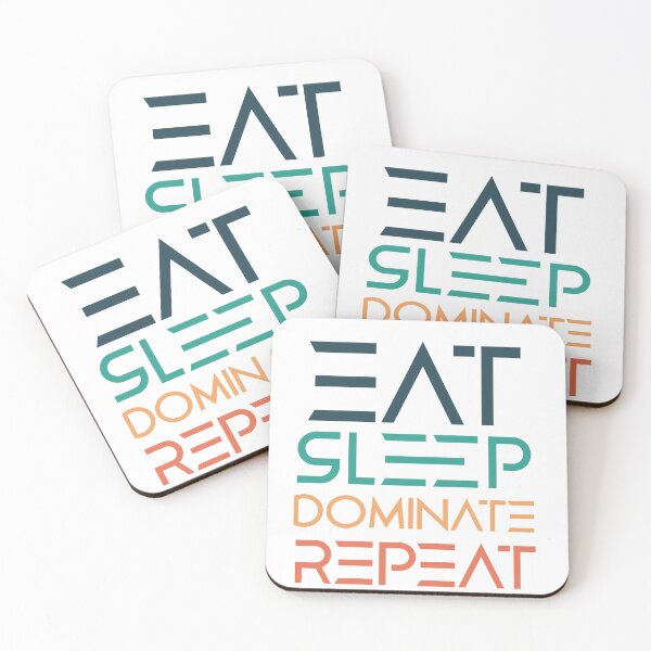 Item preview, Eat Sleep Dominate Repeat designed and sold by 4iman.