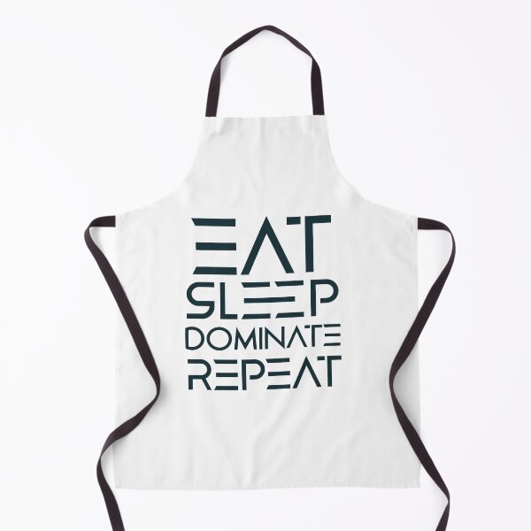 Item preview, Eat Sleep Dominate Repeat designed and sold by 4iman.