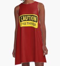 Caution Free Thinker - mug A-Line Dress