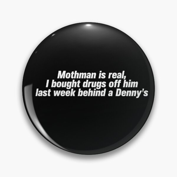 Item preview, Mothman is real designed and sold by since-here.