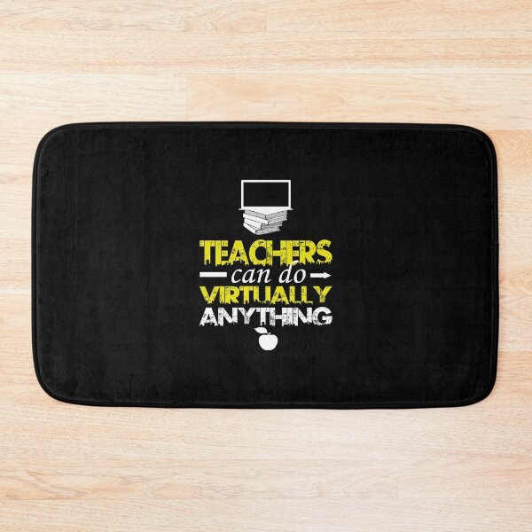 Item preview, Teachers Can Do Virtually Anything designed and sold by AuroraApparel.
