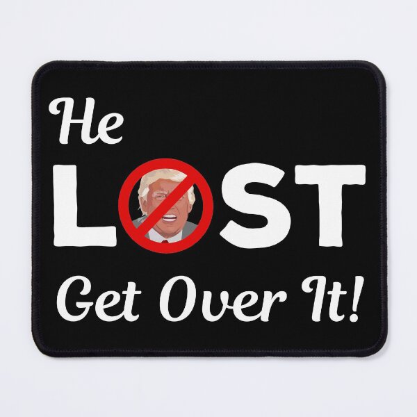 Item preview, He Lost Get Over It designed and sold by Marc Scott-Parkin.