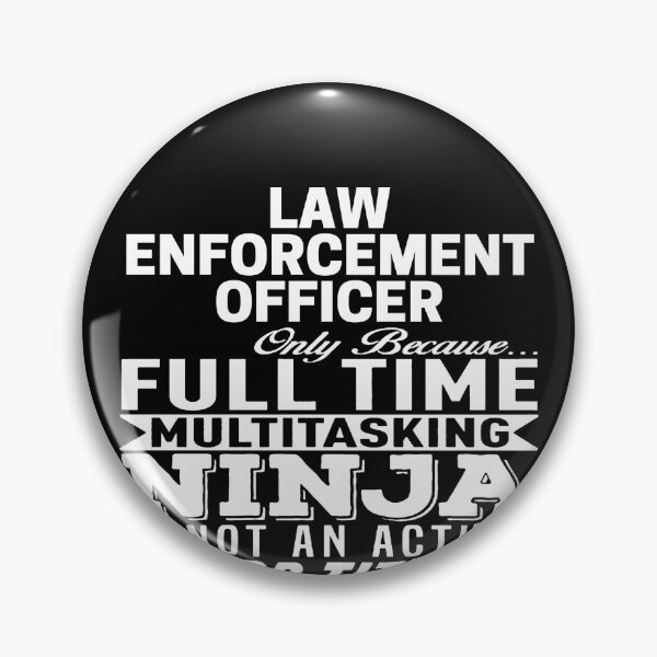 Item preview, Law Enforcement Officer designed and sold by clickmostro.