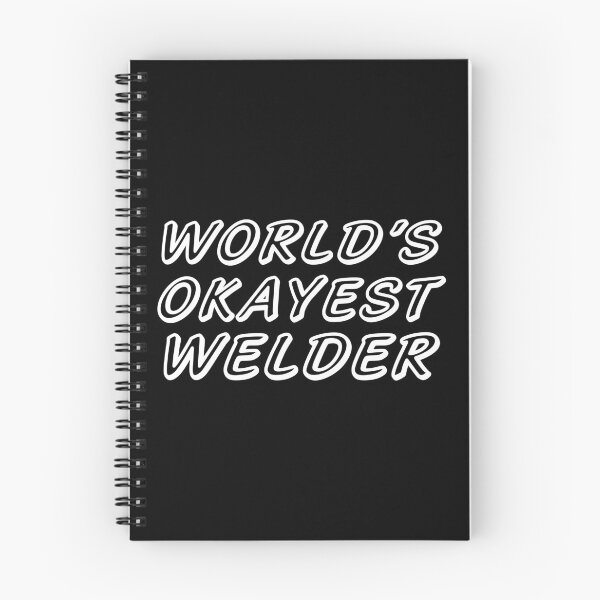Item preview, WORLD'S OKAYEST WELDER designed and sold by T-shirtgallery.