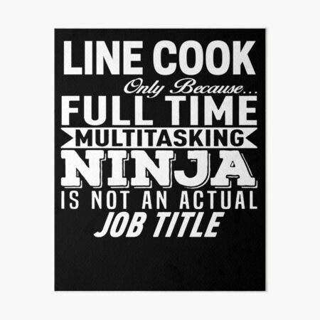 Item preview, Line Cook designed and sold by clickmostro.