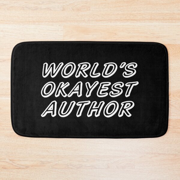 Item preview, WORLD'S OKAYEST AUTHOR designed and sold by T-shirtgallery.