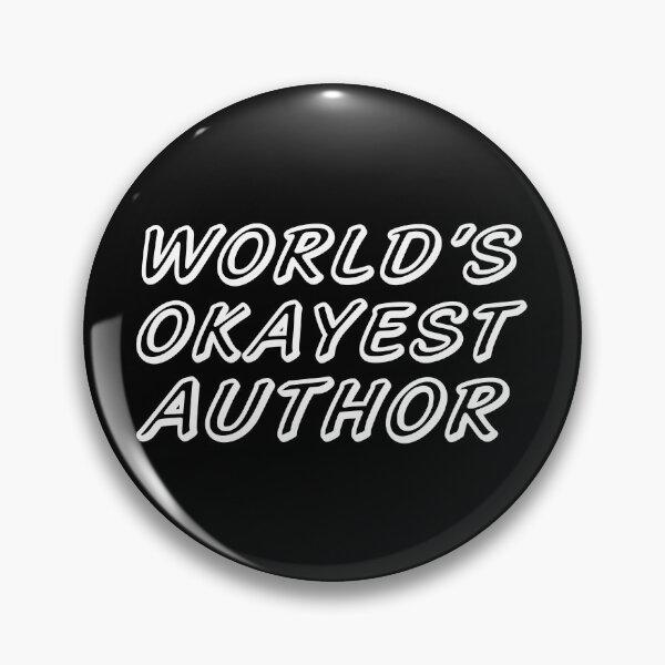 Item preview, WORLD'S OKAYEST AUTHOR designed and sold by T-shirtgallery.