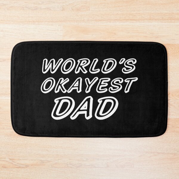 Item preview, WORLD'S OKAYEST DAD designed and sold by T-shirtgallery.