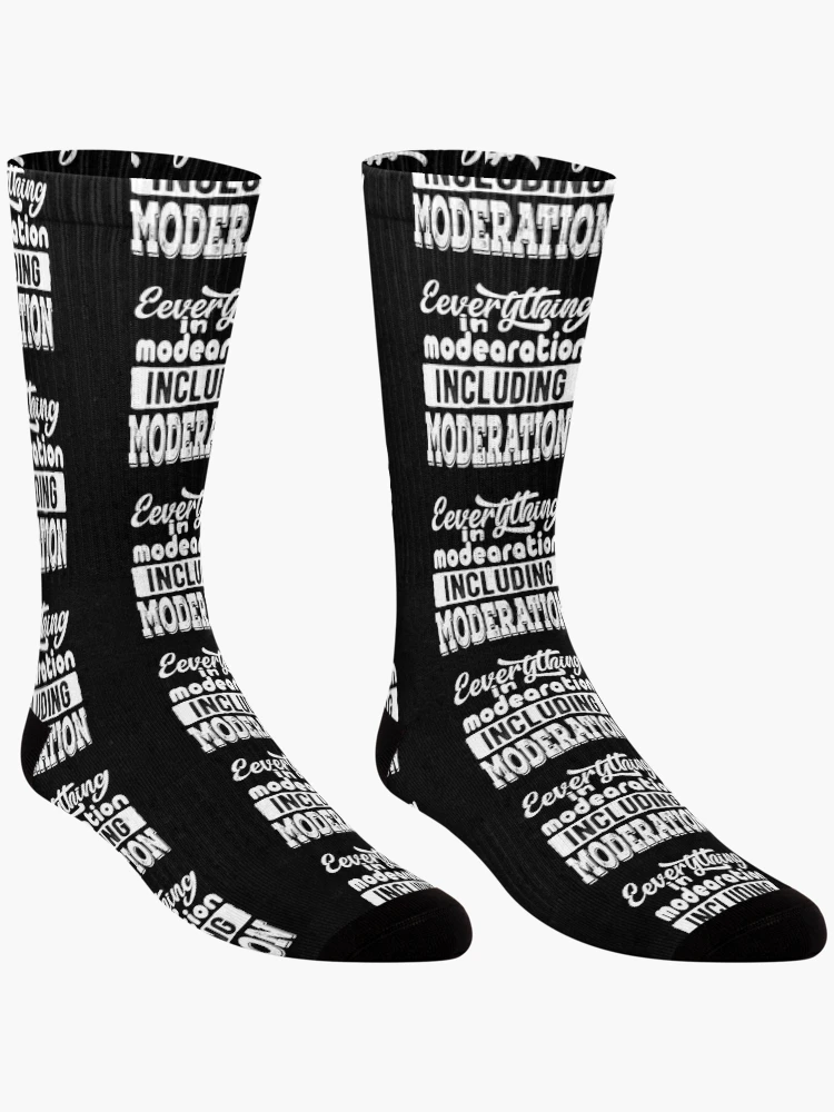 Thumbnail 3 of 5, Socks, Everything In Moderation Including Moderation designed and sold by samah82.