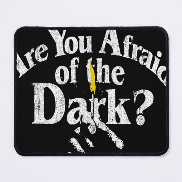 Item preview, Are You Afraid of the Dark  designed and sold by Debbieng095.