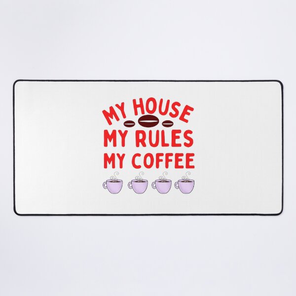 Item preview, Knives Out My House My Rules My Coffee Funny Sayings designed and sold by chetan786.