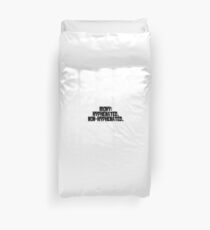 Irony: Hyphenated. Non-hyphenated. Duvet Cover