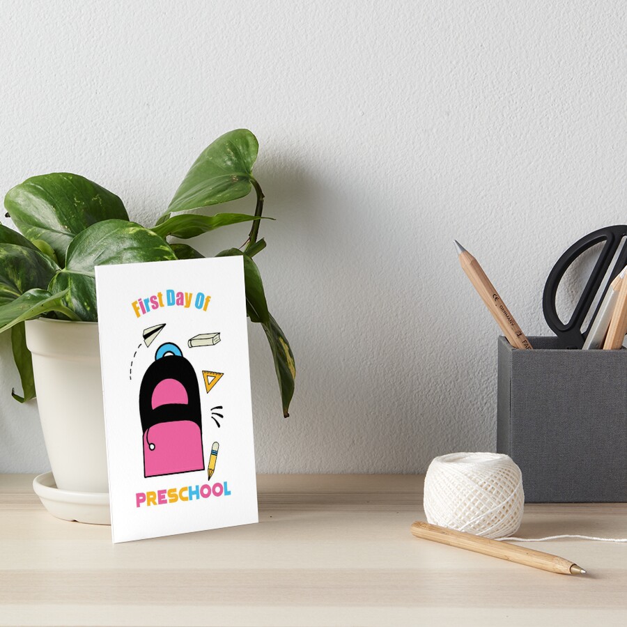 first-day-of-preschool-art-board-print-by-epicmums-redbubble