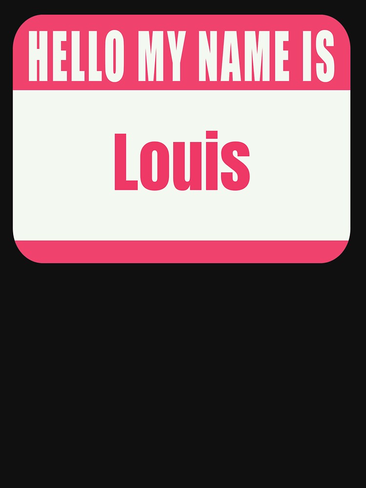 Hello My Name is Louis Name Tag | Poster