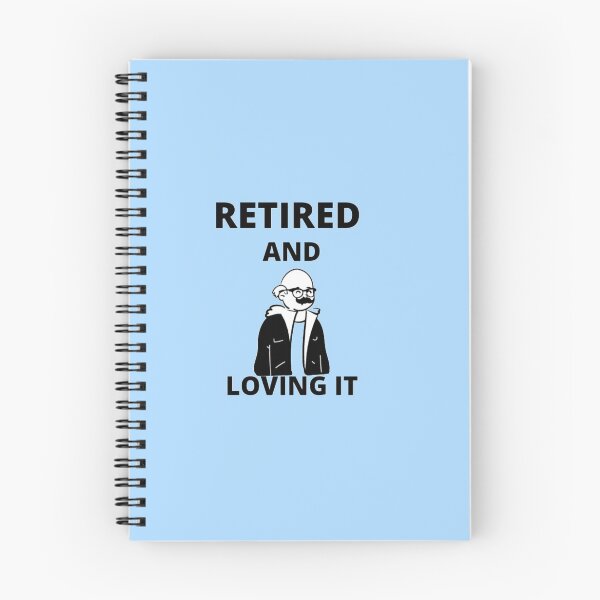 Item preview, retired and loving it designed and sold by imtiyaz9661.