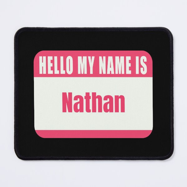 Item preview, Hello My Name is Nathan Name Tag designed and sold by Cafecreative.