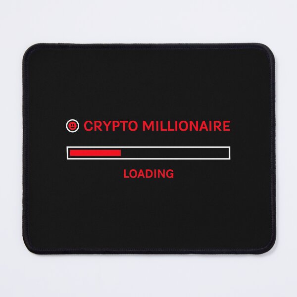 Item preview, Crypto millionaire - Loading bar designed and sold by Dvzshirts.
