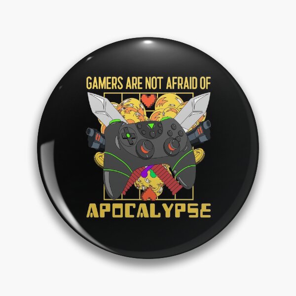 Item preview, Gamers Are Not Afraid Of Apocalypse Design designed and sold by Artpace.