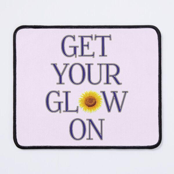 Item preview, Get Your Glow On Sunflower designed and sold by co-stars.