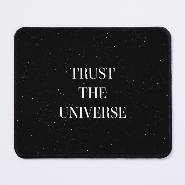 Item preview, Trust The Universe Night Sky designed and sold by PaulinaChmiel.