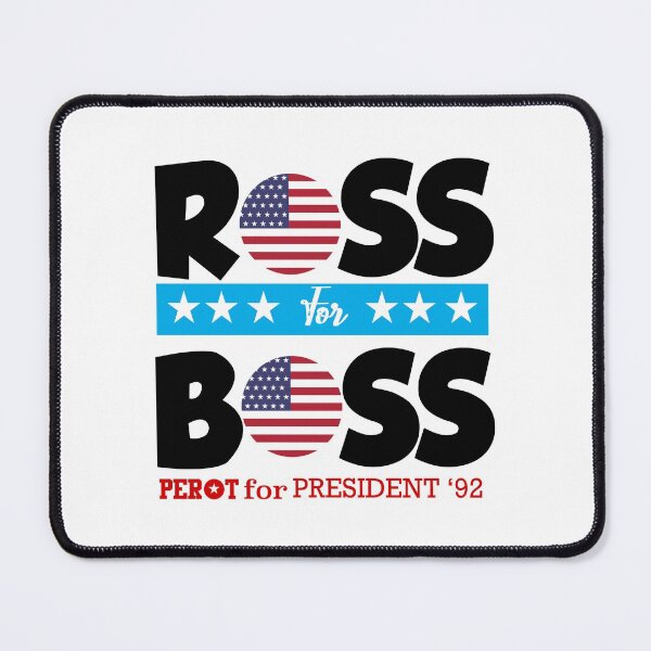 Item preview, Ross Perot for President, Ross For Boss 92 designed and sold by LeoChambera.