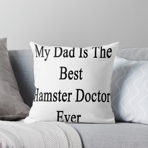 Item preview, My Dad Is The Best Hamster Doctor Ever  designed and sold by supernova23.