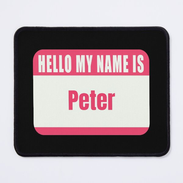 Item preview, Hello My Name is Peter Name Tag  designed and sold by Cafecreative.