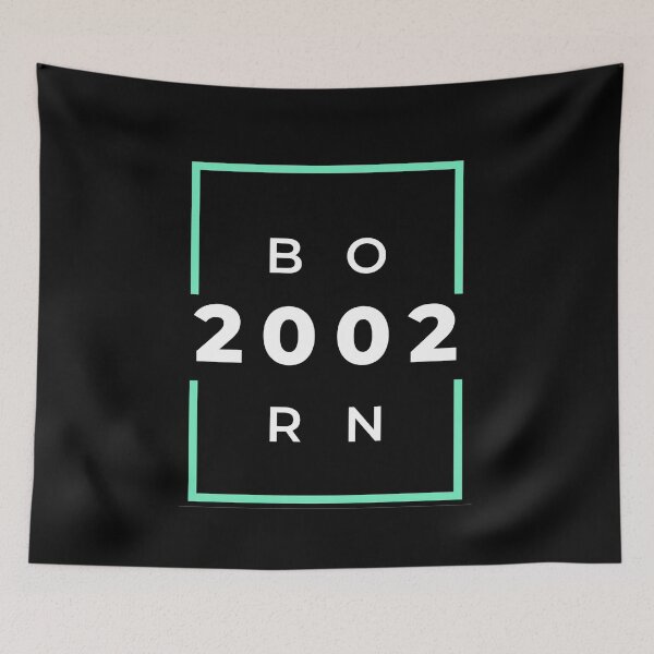 Item preview, Born 2002 - green on black designed and sold by BlueThrow.