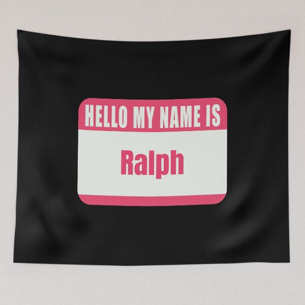 Item preview, Hello My Name is Ralph Name Tag  designed and sold by Cafecreative.