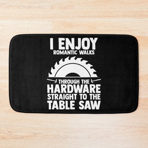 Item preview, I Enjoy Romantic Walks Through The Hardware Straight designed and sold by Nessshirts.