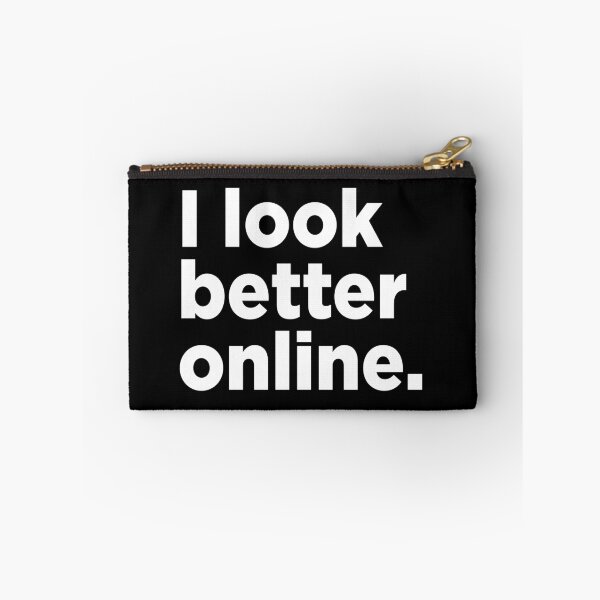 Item preview, I Look Better Online. 2 designed and sold by Memefy.