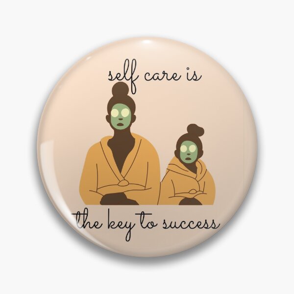 Item preview, Self care is the key to success designed and sold by wilder-mind.