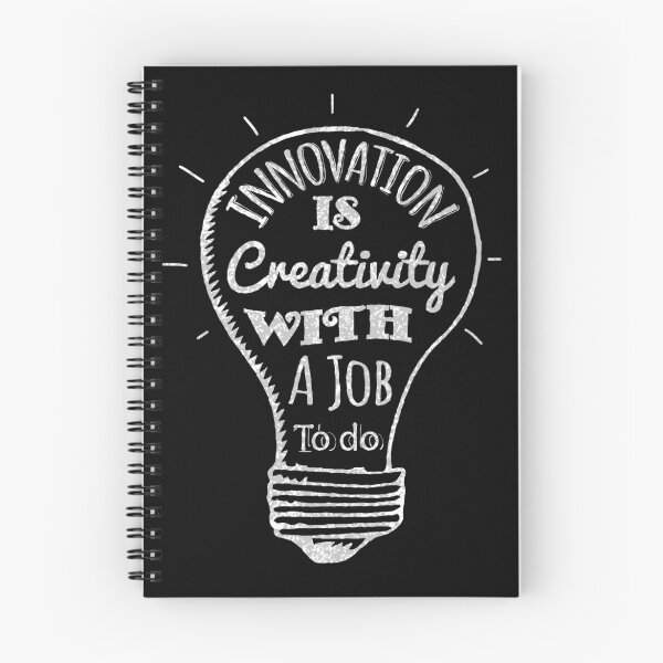 Item preview, Innovation is Creativity With A Job to Do designed and sold by intrique8.