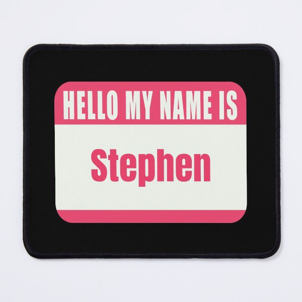 Item preview,  Hello My Name is Stephen Name Tag  designed and sold by Cafecreative.