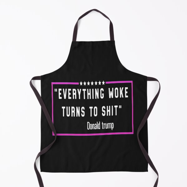 Item preview, everything woke turns to shit designed and sold by vivaFREEDOM.
