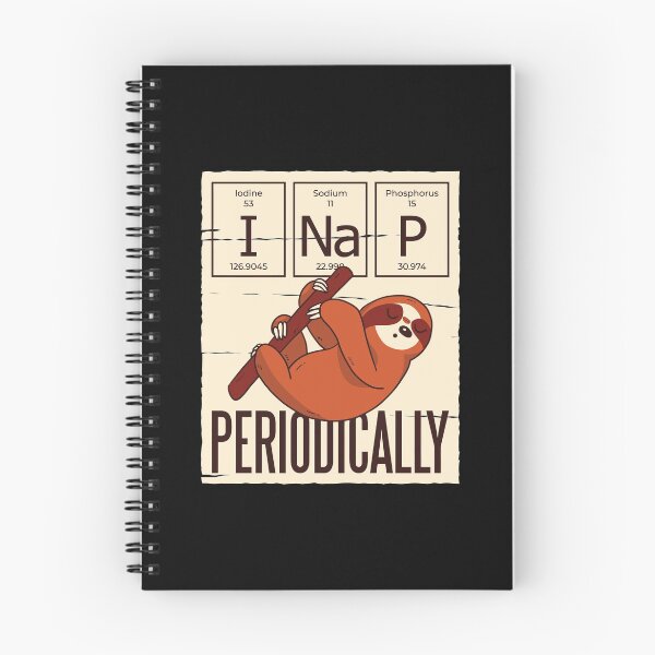 Item preview, Funny Sloth I Nap Periodically Chemistry Periodic Table designed and sold by politevann.