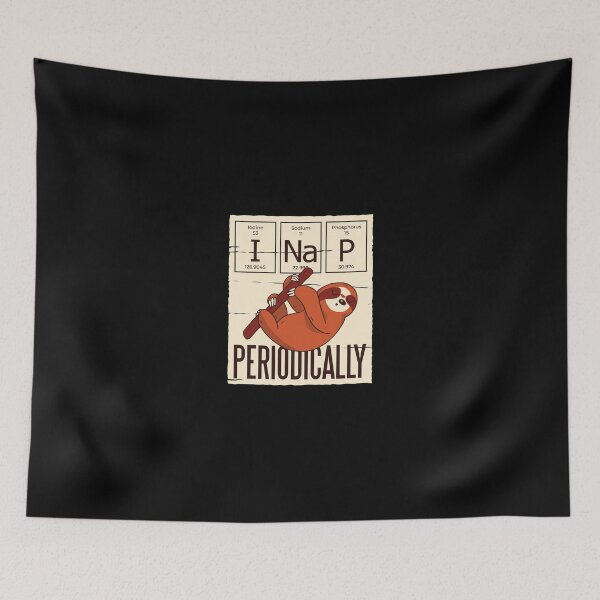 Item preview, Funny Sloth I Nap Periodically Chemistry Periodic Table designed and sold by politevann.