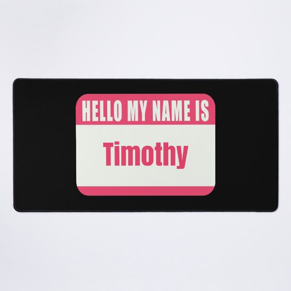 Item preview, Hello My Name is Timothy Name Tag  designed and sold by Cafecreative.