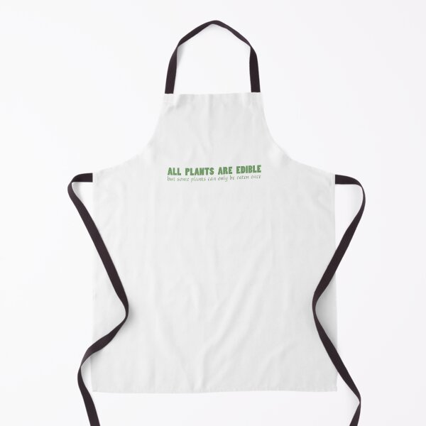 Item preview, All Plants are edible designed and sold by Melbournator.
