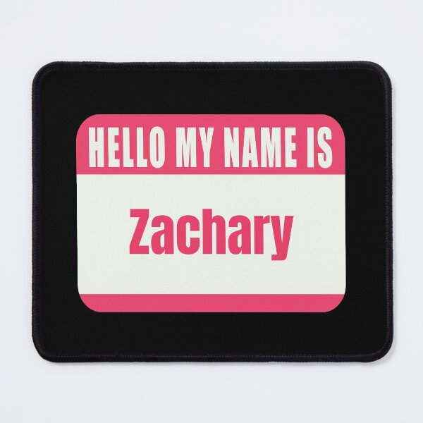 Item preview, Hello My Name is Zachary Name Tag  designed and sold by Cafecreative.