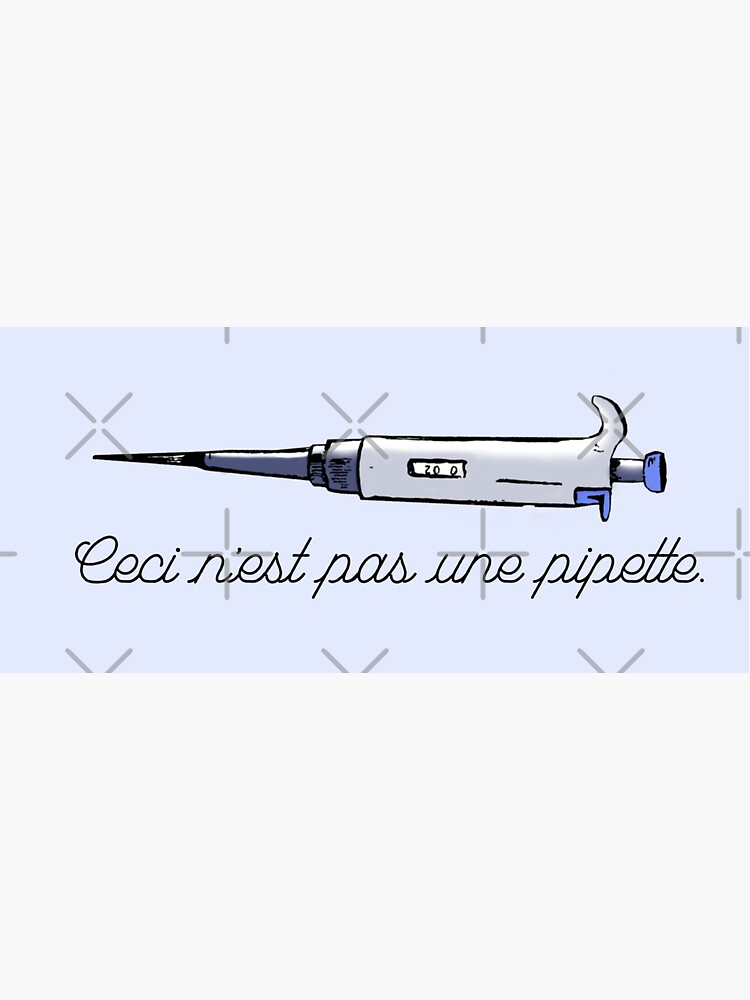 Thumbnail 3 of 3, Sticker, Ceci nest pas une pipette designed and sold by sunnySaraV.